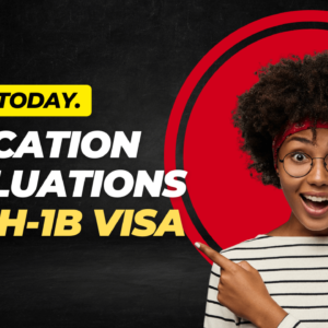 Education Evaluations for H-1B Visa