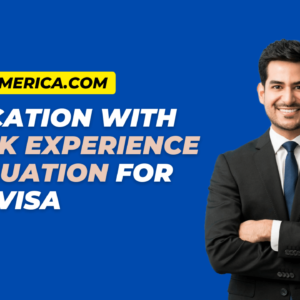 Read more about the article Education with Work Experience Evaluation for H-1B Visa