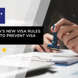 Australia's new visa rules designed to prevent visa hopping
