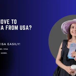 How to Move to Australia from USA